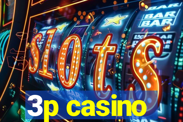 3p casino